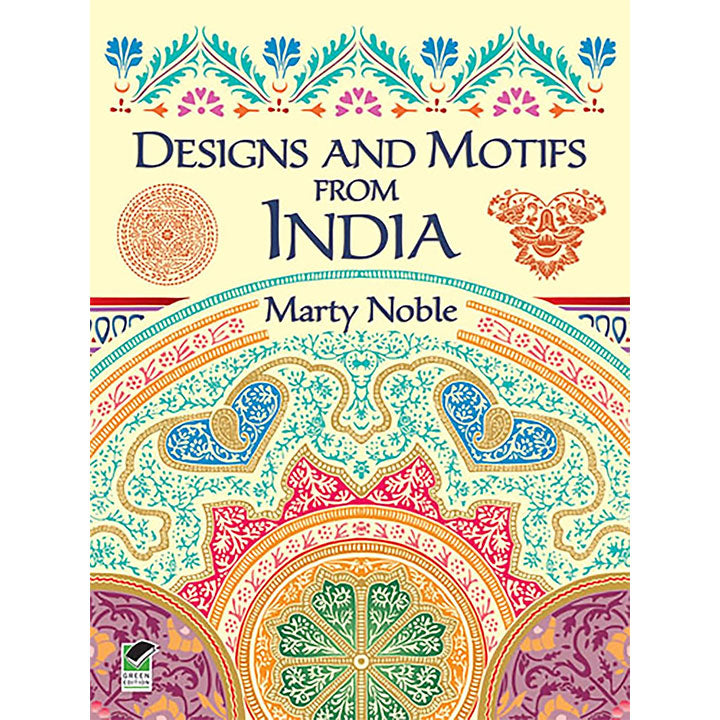 Designs and Motifs from India by Marty Noble